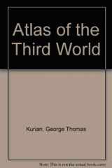 9780816019304-0816019304-Atlas of the Third World