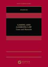 9781454836698-1454836695-Gaming and Gambling Law: Cases and Materials