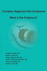 9780996124409-0996124403-Complex Regional Pain Syndrome - What is the Evidence?