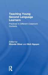 9781138556089-1138556084-Teaching Young Second Language Learners: Practices in Different Classroom Contexts