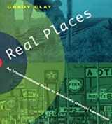 9780226109497-0226109496-Real Places: An Unconventional Guide to America's Generic Landscape