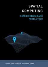 9780262538046-0262538040-Spatial Computing (The MIT Press Essential Knowledge series)