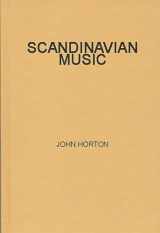 9780837169446-0837169445-Scandinavian Music: A Short History