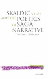 9780199267323-0199267324-Skaldic Verse and the Poetics of Saga Narrative
