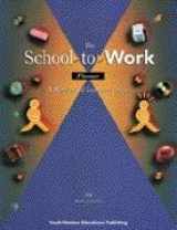 9780538649704-0538649704-The School-to-Work Planner: A Student Guide to Work-Based Learning