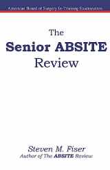 9781427602527-1427602522-The Senior ABSITE Review