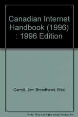 9780135050170-0135050170-Canadian Internet Handbook (1996) : 1996 Edition