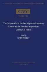 9780729407120-0729407128-The Map Trade in the Late Eighteenth Century: Letters to the London Map Sellers (Oxford University Studies in the Enlightenment, 2000:06)