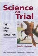 9780878931842-0878931848-Science on Trial: The Case for Evolution