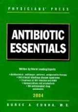 9781890114534-1890114537-Antibiotic Essentials 2004