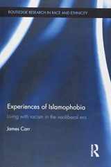 9781138851757-1138851752-Experiences of Islamophobia: Living with Racism in the Neoliberal Era (Routledge Research in Race and Ethnicity)