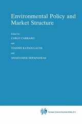 9780792336563-0792336569-Environmental Policy and Market Structure (Economics, Energy and Environment, 4)