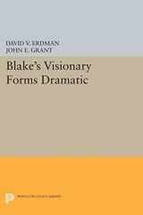 9780691620725-0691620725-Blake's Visionary Forms Dramatic (Princeton Legacy Library, 5065)