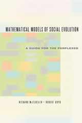 9780226558271-0226558274-Mathematical Models of Social Evolution: A Guide for the Perplexed