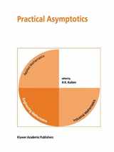 9780792369202-0792369203-Practical Asymptotics