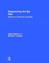 9780415894081-0415894085-Diagramming the Big Idea: Methods for Architectural Composition