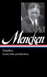 9781598530759-1598530755-H. L. Mencken: Prejudices Vol. 2 (LOA #207): Fourth, Fifth, and Sixth Series (Library of America H. L. Mencken Edition)