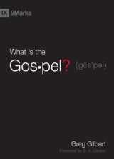 9781433515002-1433515008-What Is the Gospel? (9Marks)