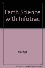 9780534541019-0534541011-Earth Science With Infotrac