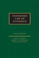 9781422499290-1422499294-Tennessee Law of Evidence 6th Edition