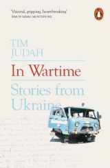 9780141981086-0141981083-In Wartime: Stories from Ukraine