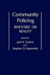 9780275940638-0275940632-Community Policing: Rhetoric or Reality