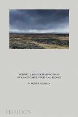 9780714872377-0714872377-Nordic: A Photographic Essay of Landscapes, Food and People