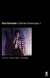 9780571210220-0571210228-Paul Schrader: Collected Screenplays Volume 1: Taxi Driver, American Gigolo, Light Sleeper