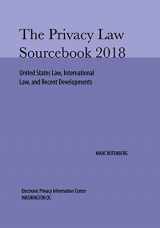9781732613997-1732613990-Privacy Law Sourcebook 2018