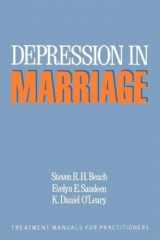 9780898622164-0898622166-Depression In Marriage: A Model For Etiology And Treatment (Treatment Manuals for Practitioners)