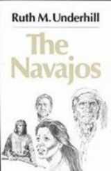 9781439512449-1439512442-The Navajos (Civiiization of the American Indian)