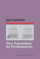 9781942254119-1942254113-New Foundations for Psychoanalysis