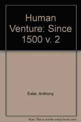 9780134478555-013447855X-The Human Venture: The Globe Encompassed: A World History Since 1500