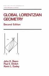 9780824793241-0824793242-Global Lorentzian Geometry (Chapman & Hall/CRC Pure and Applied Mathematics)