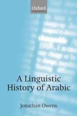 9780199563302-0199563306-A Linguistic History of Arabic (Oxford Linguistics)