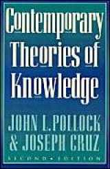 9780847689361-0847689360-Contemporary Theories of Knowledge