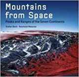 9780810959613-0810959615-Mountains from Space: Peaks and Ranges of the Seven Continents