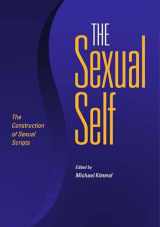 9780826515599-0826515592-The Sexual Self: The Construction of Sexual Scripts