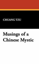 9781434499325-1434499324-Musings of a Chinese Mystic