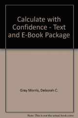 9780323059848-0323059848-Calculate with Confidence - Text and E-Book Package