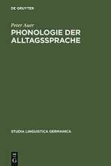 9783110119541-3110119544-Phonologie der Alltagssprache: Eine Untersuchung zur Standard/Dialekt-Variation am Beispiel der Konstanzer Stadtsprache (Studia Linguistica Germanica, 28) (German Edition)