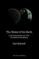 9780914386308-0914386301-The Nomos of the Earth in the International Law of Jus Publicum Europaeum