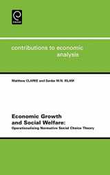 9780444515650-0444515658-Economic Growth and Social Welfare: Operationalising Normative Social Choice Theory (Contributions to Economic Analysis, 262)
