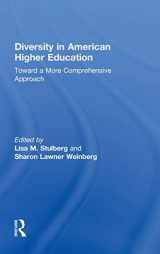 9780415874519-0415874513-Diversity in American Higher Education: Toward a More Comprehensive Approach