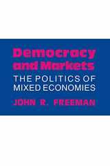 9780801496011-0801496012-Democracy and Markets: The Politics of Mixed Economies (Cornell Studies in Political Economy)
