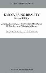 9781402013188-1402013183-Discovering Reality: Feminist Perspectives on Epistemology, Metaphysics, Methodology, and Philosophy of Science (Synthese Library, 161)
