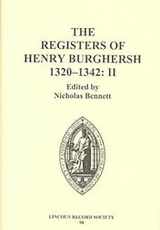 9780901503671-0901503673-The Registers of Henry Burghersh 1320-1342: II. Institutions to Benefices in the Archdeaconries of Northampton, Oxford, Bedford, Buckingham and ... of the Lincoln Record Society, 90)