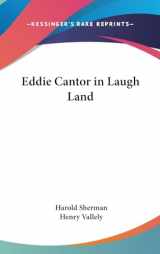 9781436691321-143669132X-Eddie Cantor in Laugh Land