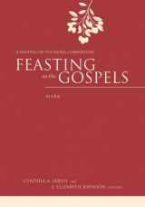 9780664231620-0664231624-Feasting on the Gospels--Mark: A Feasting on the Word Commentary