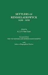 9780806303598-080630359X-Settlers of Rensselaerswyck, 1630-1658. Excerpted from the Van Rensselaer Bowier Manuscripts, with Index to Biographical Notes